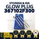 GENUINE OEM Hyundai Kia New Glow Plug 4pcs Set 367102F300 Tucson Sportage