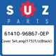 61410-96867-0EP Suzuki Cover set,eng(175)t/z(black) 61410968670EP, New Genuine O
