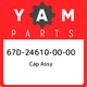 67D-24610-00-00 Yamaha Cap assy 67D246100000, New Genuine OEM Part