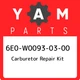 6E0-W0093-03-00 Yamaha Carburetor repair kit 6E0W00930300, New Genuine OEM Part